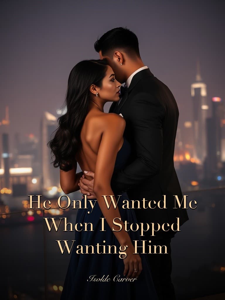He Only Wanted Me When I Stopped Wanting Him